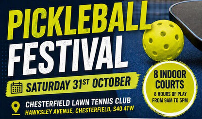 Promotional flyer for Pickleball Festival 2025 at Chesterfield Lawn Tennis Club, featuring a dark blue background with yellow and white text, a pickleball graphic, and event details including date, time, cost, and booking information.